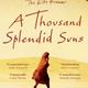 A Thousand Splendid Suns (2008)